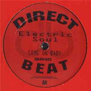 Electric Soul - Come On Baby FLAC