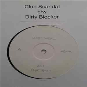 Unknown Artist - Club Scandal / Dirty Blocker FLAC