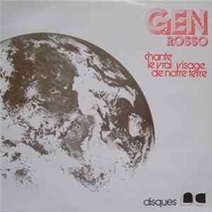Gen Rosso - Chante Le Vrai Visage De Notre Terre FLAC