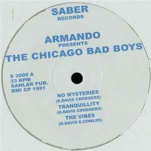 Armando Presents The Chicago Bad Boys - The Chicago Bad Boys FLAC