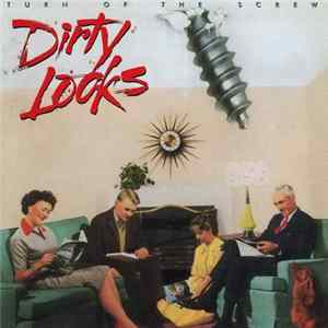 Dirty Looks - Turn Of The Screw FLAC
