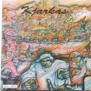 Kjarkas - El Lider De Los Humildes FLAC