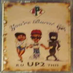 UP2 - You're Burnt Up FLAC