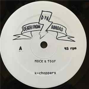 Mock & Toof - K-Choppers / Brown Bred FLAC