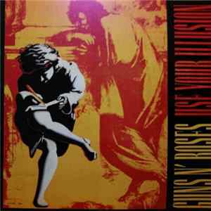 Guns N' Roses - Use Your Illusion I FLAC
