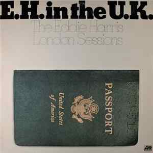 Eddie Harris - E.H. In The U.K. FLAC