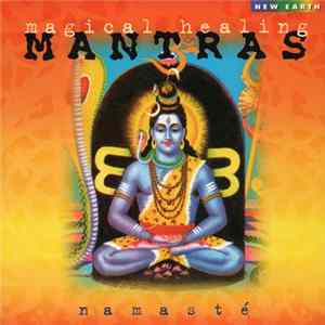 Namasté - Magical Healing Mantras FLAC