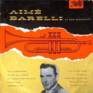 Aimé Barelli Et Son Orchestre - Aimé Barelli Et Son Orchestre FLAC