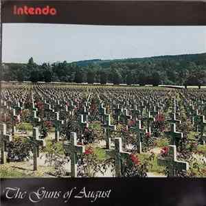 Intendo - The Guns Of August FLAC