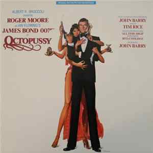 John Barry - Octopussy (Original Motion Picture Soundtrack) FLAC