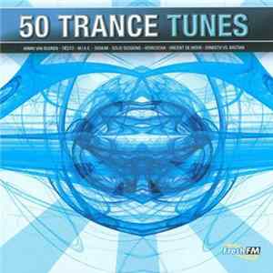 Various - 50 Trance Tunes FLAC