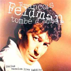 François Feldman - Tombé D'Amour FLAC