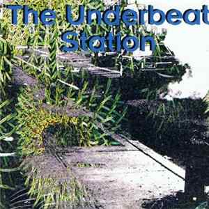 The Underbeat Station - Dreaming FLAC