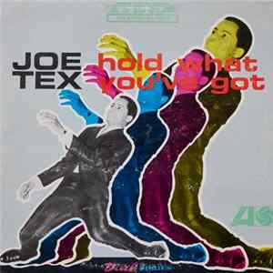 Joe Tex - Hold What You've Got FLAC