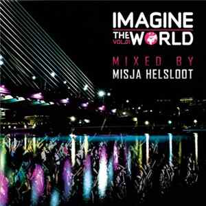 Misja Helsloot - Imagine The World Vol. 01 FLAC