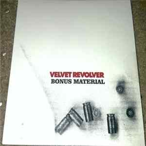 Velvet Revolver - Bonus Material FLAC