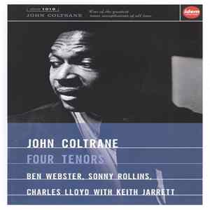 John Coltrane, Ben Webster, Sonny Rollins, Charles Lloyd With Keith Jarrett - Four Tenors FLAC