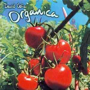David Celia - Organica FLAC