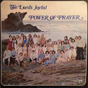 The Lord's Joyful - Power Of Prayer FLAC