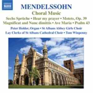 Felix Mendelssohn-Bartholdy - Choral Music FLAC