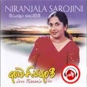 Niranjala Sarojini - Lowa Nisasala Wee FLAC