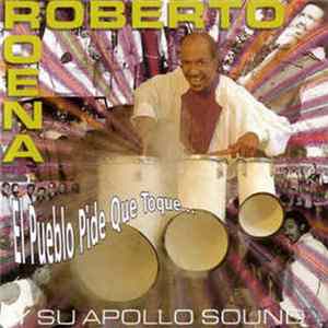 Roberto Roena Y Su Apollo Sound - El Pueblo Pide Que Toque FLAC