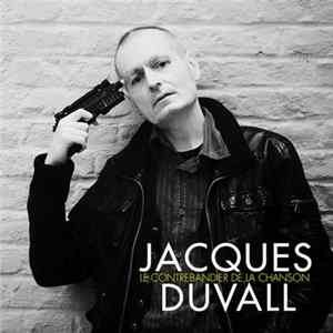 Jacques Duvall - Le Contrebandier de la Chanson FLAC
