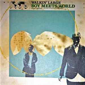 Walkin' Large - Boy Meets World FLAC