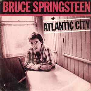 Bruce Springsteen - Atlantic City FLAC