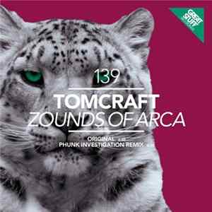 Tomcraft - Zounds Of Arca FLAC