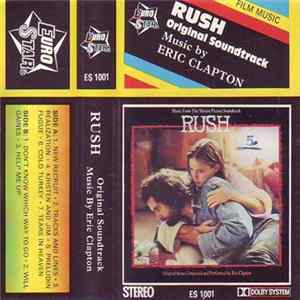 Eric Clapton - Music From The Motion Picture Soundtrack - Rush FLAC
