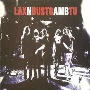 Lax'N'Busto - Amb Tu FLAC