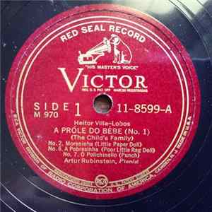 Artur Rubinstein, Heitor Villa-Lobos - A Próle Do Bébe FLAC