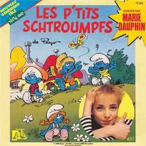 Marie Dauphin - Les P'tits Schtroumpfs FLAC