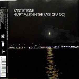Saint Etienne - Heart Failed (In The Back Of A Taxi) FLAC