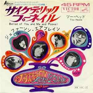 Jefferson Airplane - Ballad Of You & Me & Pooneil FLAC