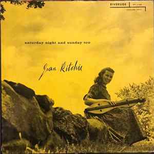 Jean Ritchie - Saturday Night And Sunday Too FLAC