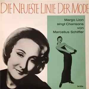 Margo Lion - Singt Chansons Von Marcellus Schiffer FLAC