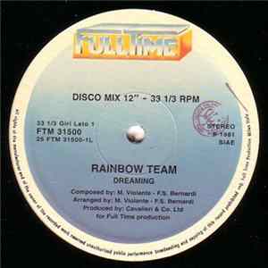 Rainbow Team - Dreaming / Let Your Body ... FLAC