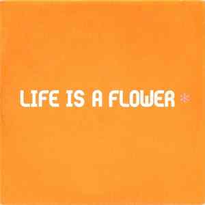 Ace Of Base - Life Is A Flower FLAC