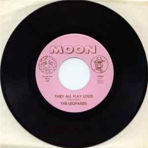 The Leopards - They All Play Loud FLAC
