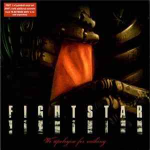 Fightstar - We Apologise For Nothing FLAC