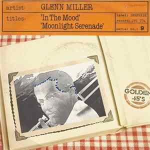 The New Glenn Miller Orchestra - In The Mood / Moonlight Serenade FLAC