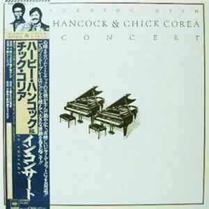 Herbie Hancock & Chick Corea - An Evening With Herbie Hancock & Chick Corea In Concert FLAC