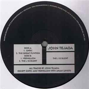 John Tejada - The J Is Silent FLAC