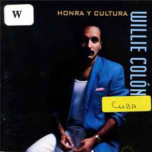 Willie Colon - Honra Y Cultura FLAC