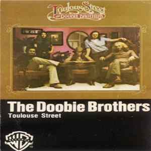 The Doobie Brothers - Toulouse Street FLAC