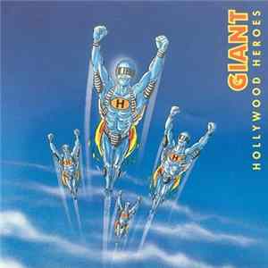 Giant - Hollywood Heroes FLAC