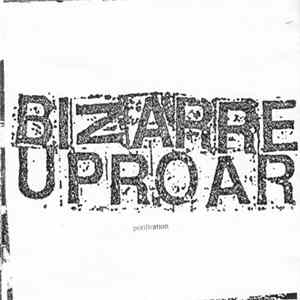 Bizarre Uproar - Purification FLAC