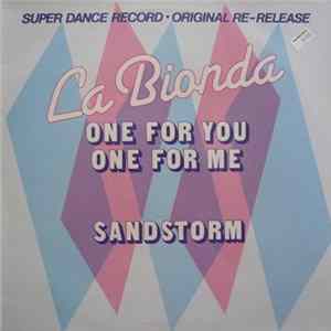 La Bionda - One For You One For Me / Sandstorm FLAC